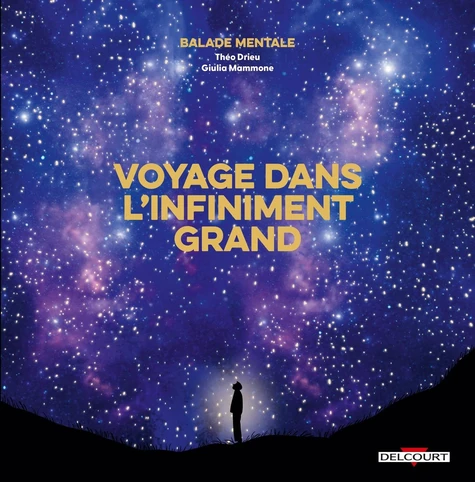 [9782413083337] Voyage dans l’infiniment grand : balade mentale
