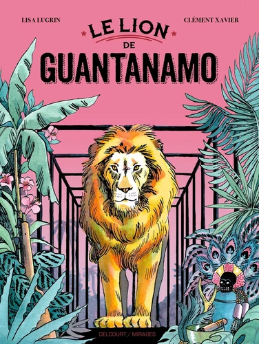 [9782413002161] Le lion de Guantanamo