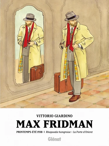 [9782344070710] Max Fridman - Format roman graphique printemps-été 1938 : Rhapsodie hongroise - la porte d’orient Tome 1
