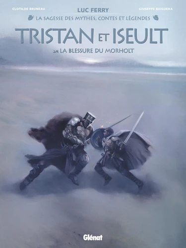 [9782344054451] Tristan & Iseult - La blessure du Morholt Tome 2