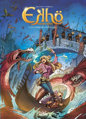 [9782302102439] Ekhö Monde Miroir - Les chimères de Venise Tome 13