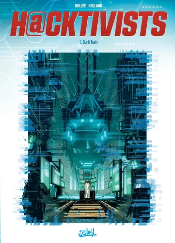 [9782302103597] Hacktivists - Dark train Tome 3
