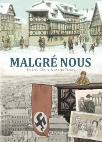 [9782302105706] Malgré nous - Intégrale