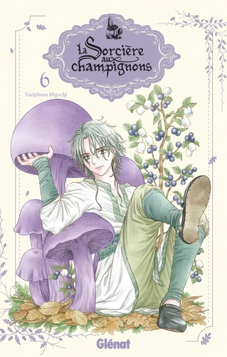 [9782344070154] La sorcière aux champignons Tome 6