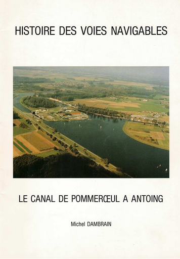 [D/1994/0000/001] Le canal de Pommeroeul à Antoing