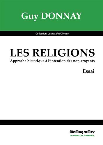 [9782930698335] Les religions - Approche hisorique à l'intention des non-croyants