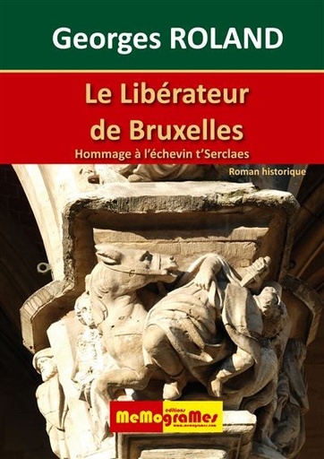 [9782930698717] Le libérateur de Bruxelles - Hommage à l'échevin t'Serclaes