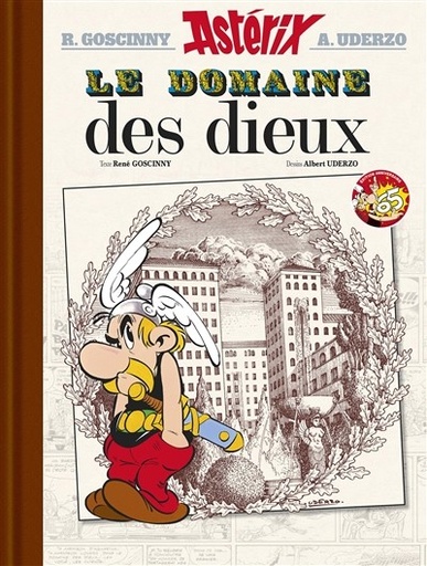 [9782014001389] Astérix  - Le domaine des dieux - Edition de luxe 65 ans ASTERIX - Tome 17