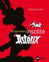 [9782380942446] Dictionnaire insolite d'Astérix