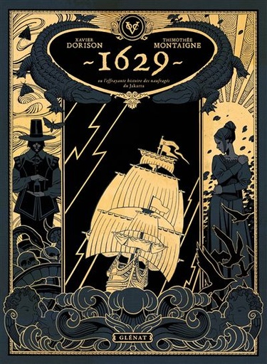 [9782344045107] 1629, ou l'effrayante histoire des naufrages du Jakarta - Tome 01
