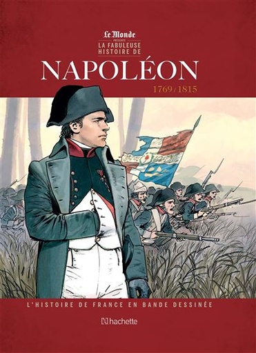 [9782016291214] L'histoire de France en bd - Napoléon 1769/1815 - Tome 2