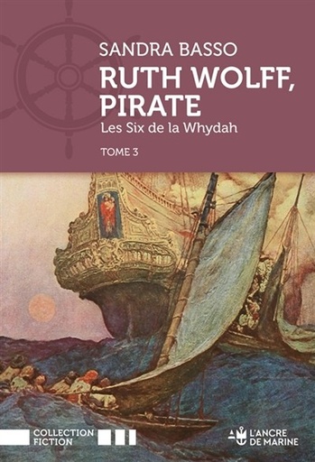 [9782841414901] Ruth Wolff - Les six de la Whydah – Tome 3