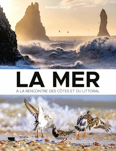 [9782603032268] La mer - A la rencontre des cotes et du littoral