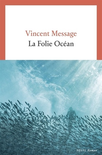 [9782021572100] La folie océan