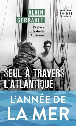 [9791041417612] Seul à travers l'Atlantique et autres récits - Préface d'Isabelle Autissier