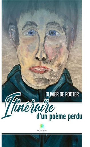 [9791042226138] Itinéraire d'un poème perdu