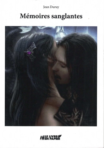 [9782808301749] Mémoires sanglantes - La Geste des Basarab - Tome 1