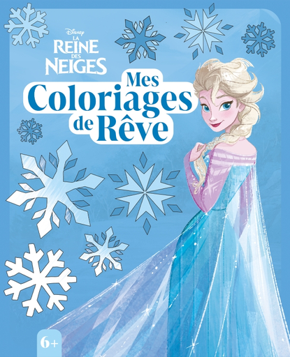 [9782017235392] La reine des neiges - mes coloriages de reve - Disney