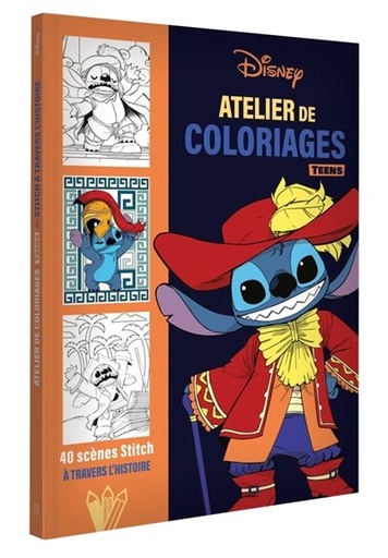 [9782017331407] Disney teens - atelier de coloriages - Stitch à travers l'histoire
