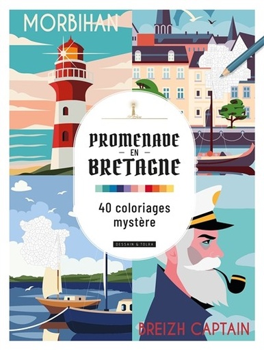 [9782295016768] Promenade en bretagne : 40 coloriages mystère