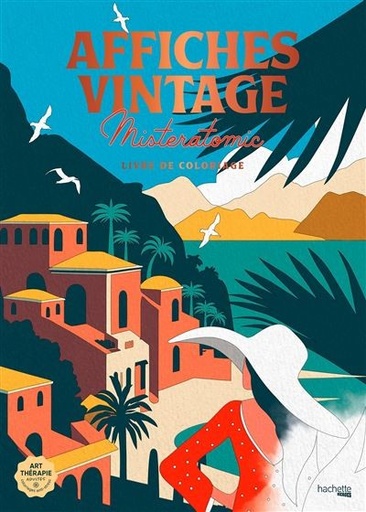 [9782017285977] Affiches vintage - livre de coloriage de misteratomic