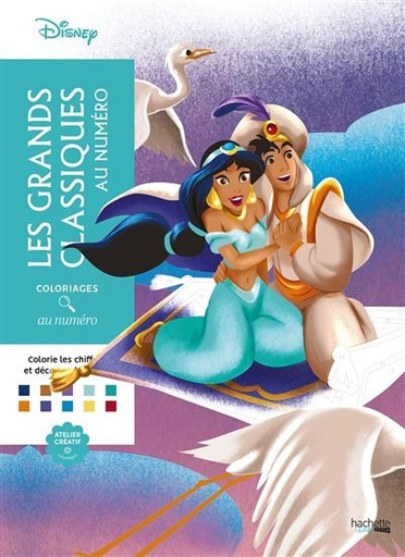 [9782017285670] Coloriages au numéro Disney - les grands classiques