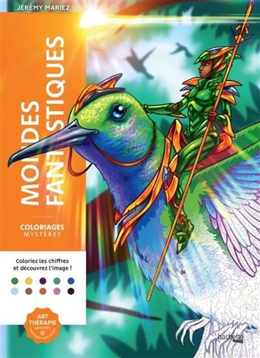 [9782017312789] Coloriages mystères - mondes fantastiques