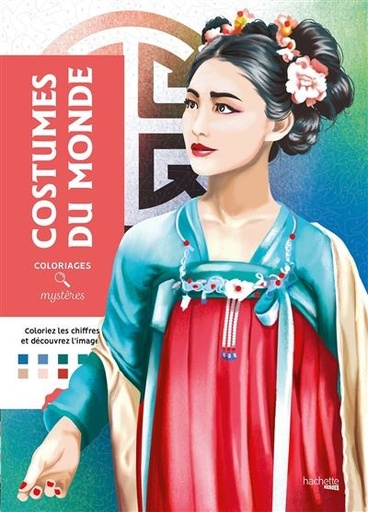 [9782017285663] Coloriages mystères - costumes du monde