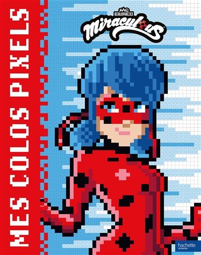 [9782017278924] Miraculous - coloriages pixels