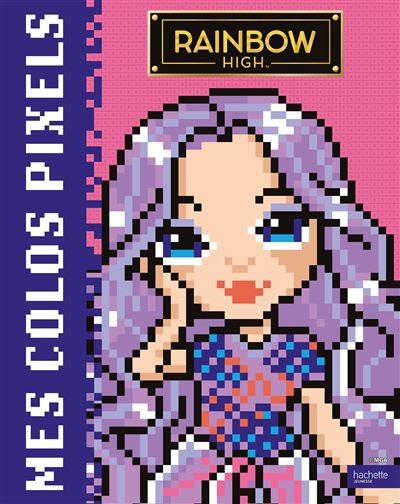 [9782017278955] Rainbow high - coloriages pixels