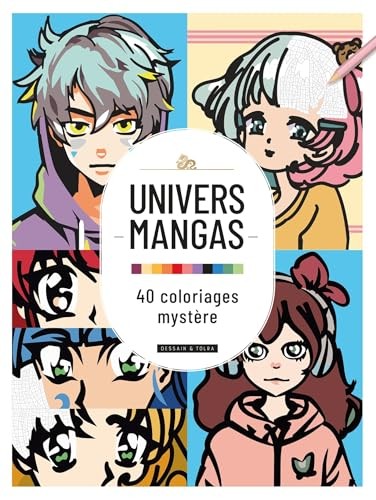 [9782295015921] Univers mangas : 40 coloriages mystère
