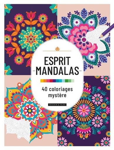 [9782295015938] Esprit mandalas : 40 coloriages mystère