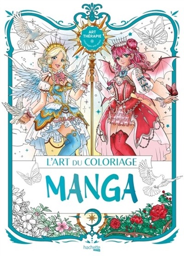 [9782017256908] L'art du coloriage manga