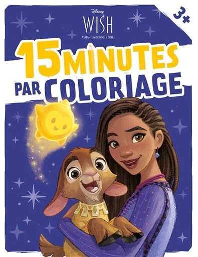 [9782017208495] Wish, Asha et la bonne étoile - 15 minutes par coloriage (des 3 ans) - Disney