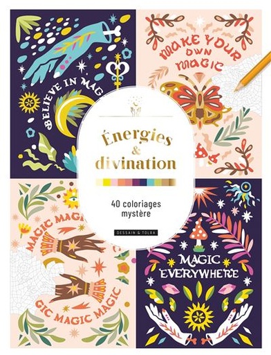 [9782295015310] Energies & divination : 40 coloriages mystère