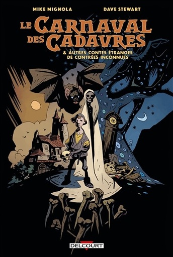 [9782413091486] Le Carnaval des cadavres - Et autres contes étranges de contrées inconnues