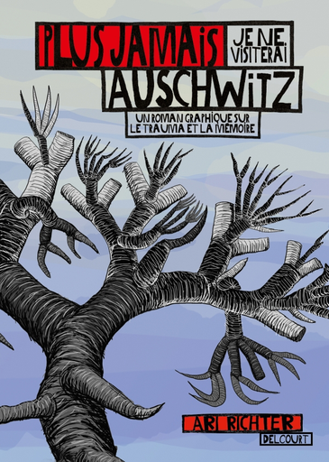 [9782413089582] Plus jamais je ne visiterai Auschwitz