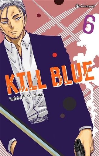 [9782820351906] Kill blue - Tome 6