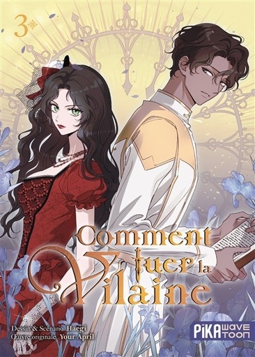 [9782811699512] Comment tuer la vilaine - Tome 3