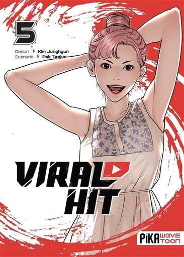 [9782811692995] Viral Hit - Tome 5