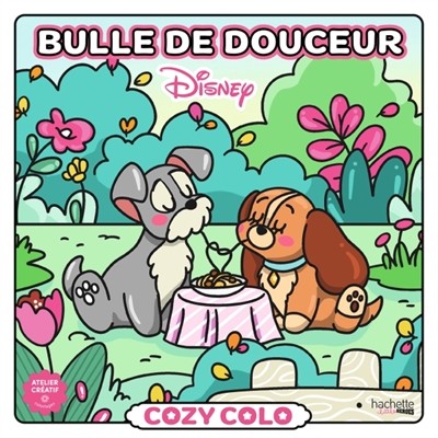 [9782017276524] Cozy Colo Disney. Bulle de douceur