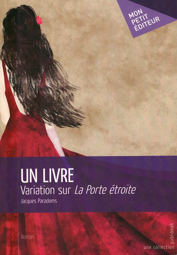 [9782748356380] Un livre - Variation sur La Porte étroite