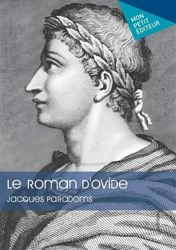 [9782342375114] Le roman d'Ovide