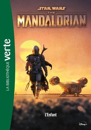 [9782016289235] Bibliothèque verte - Star Wars The Mandalorian 1