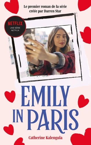 [9782017181415] Emily in paris - le roman de la série Tome 1