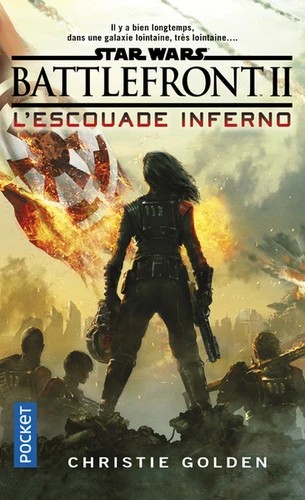 [9782266294690] Star Wars numéro 166 Battlefront II - l'escouade inferno