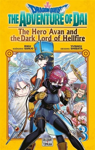 [9782413077435] Dragon Quest - The Adventure of Daï - The Hero Avan and the Dark Lord of Hellfire - Tome 3
