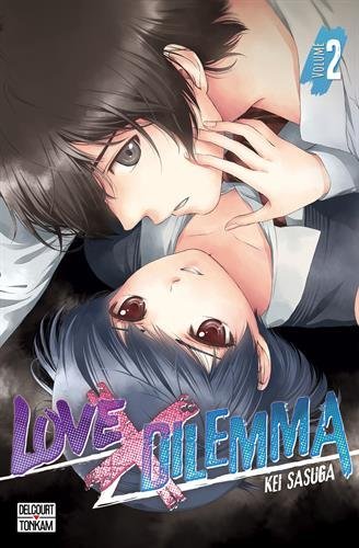 [9782756081519] Love X Dilemma - Tome 2 - Édition spéciale
