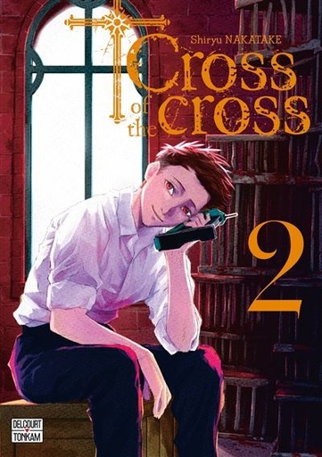 [9782413049883] Cross of the cross Tome 2