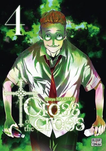 [9782413049906] Cross of the cross Tome 4
